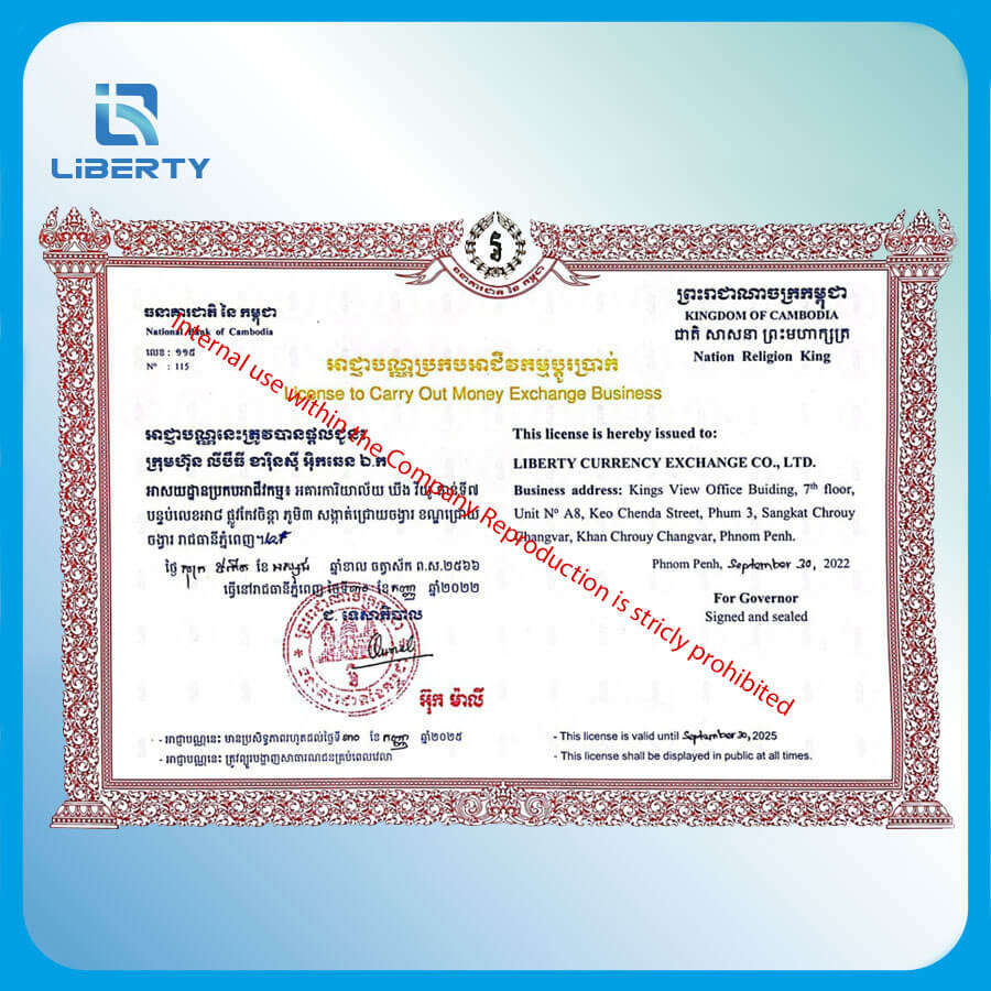 Liberty receives a License to Carry Out Money Exchange guaranteed by the National Bank of Cambodia